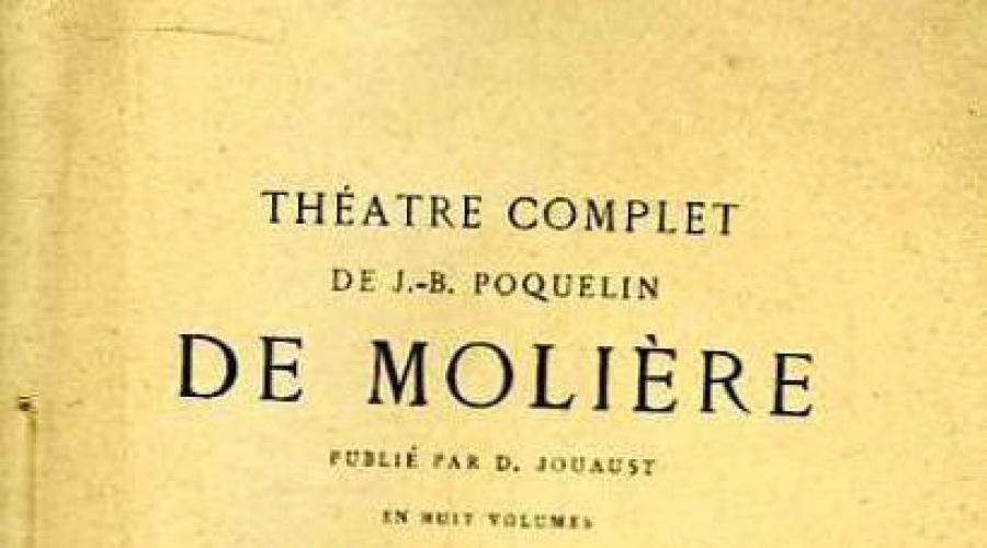 moliere'nin ünlü oyunları.  Moliere